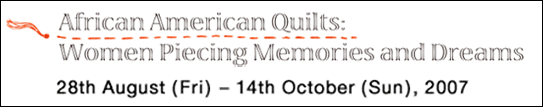 African American Quilts: Women Piecing Memories and Dreams